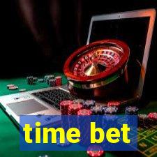 time bet